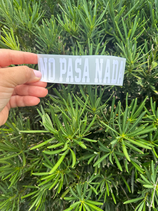 No Pasa Nada